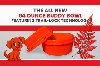 Buddy Bowl  64 oz-Trail Lock Spill-Proof Design